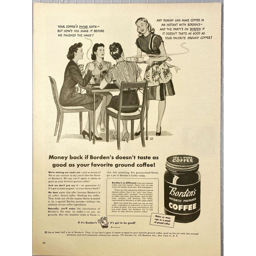 Borden's Instantly Prepared Coffee "Money back if not as Good as Brewed" Ad 1946